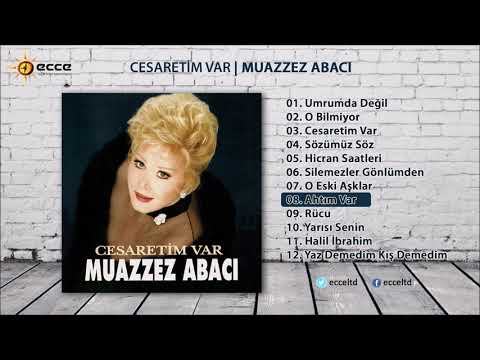 Ahtım Var - Muazzez Abacı