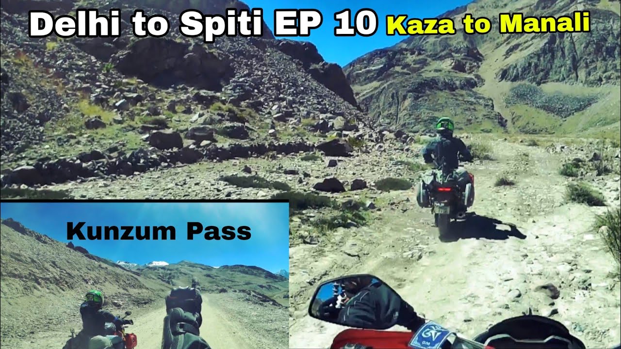 Review the road of Kaza to Manali ll EP 10 ll Delhi to Spiti
