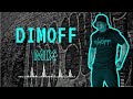 DIMOFF MIX