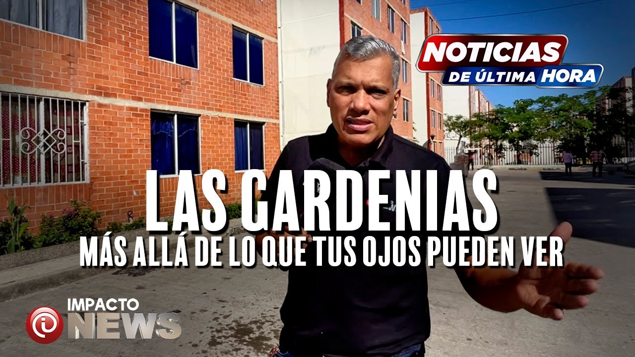 Las Gardenias, más allá de lo que tus ojos pueden ver