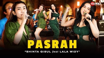 PASRAH - Shinta Gisul Ft. Lala Widy (Dangdut Koplo Version) | Ku tak menyesali kalau diri ini