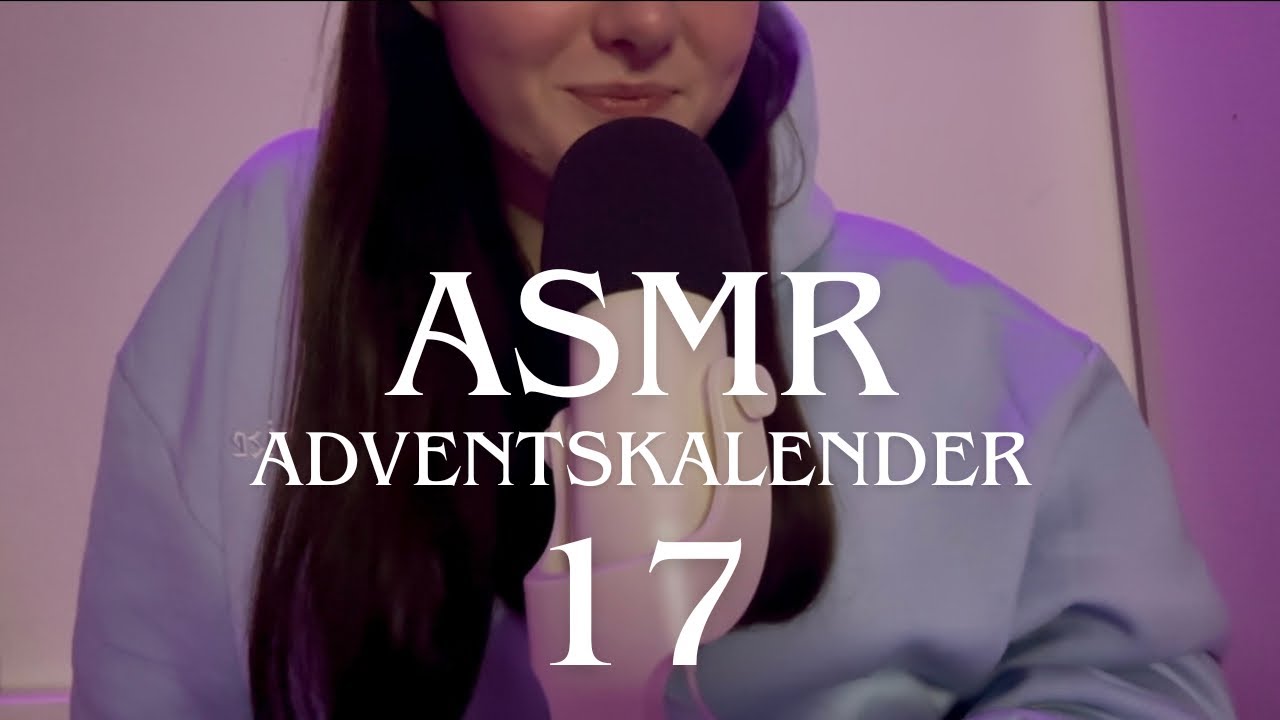 ASMR Adventskalender - Türchen 17🎄(Traumreise) | Deutsch asmr 