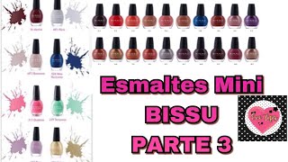 ESMALTES mini BISSÚ los mejores tonos con swatches/ EVE TIPS