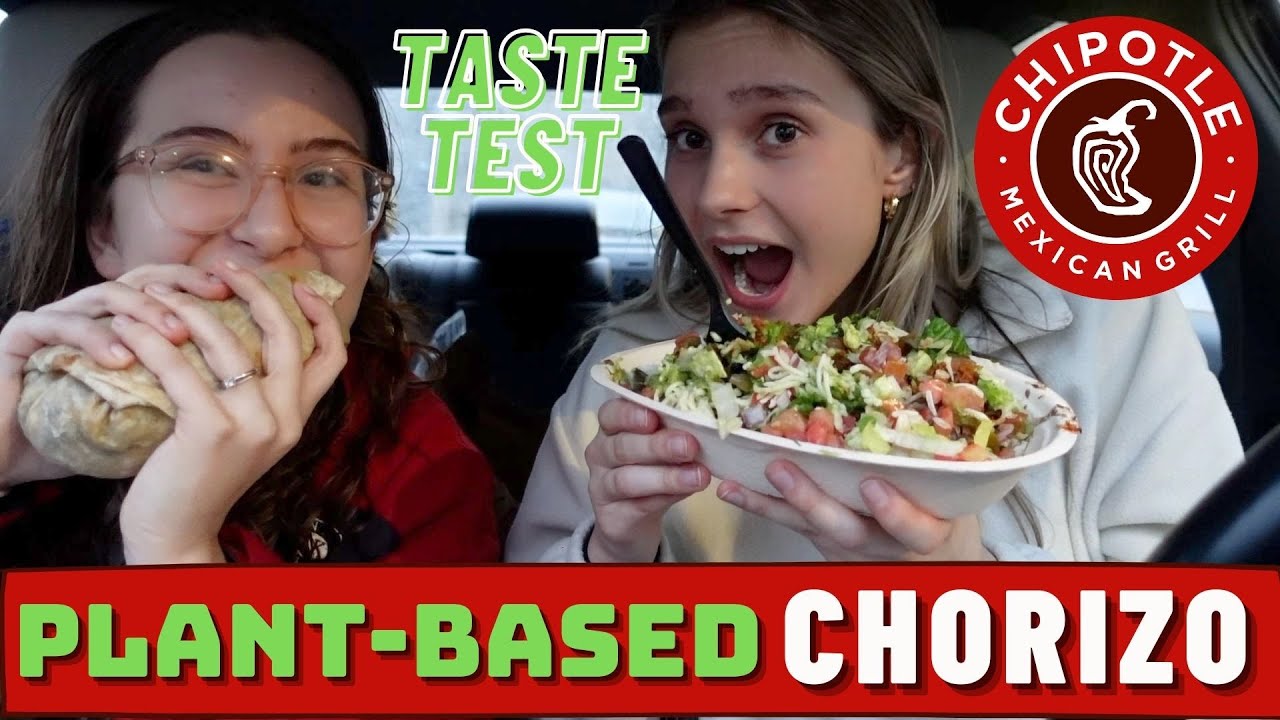 Chipotle Plant-Based Chorizo Taste Test *Review* (Vegan) | Annie and Jessie