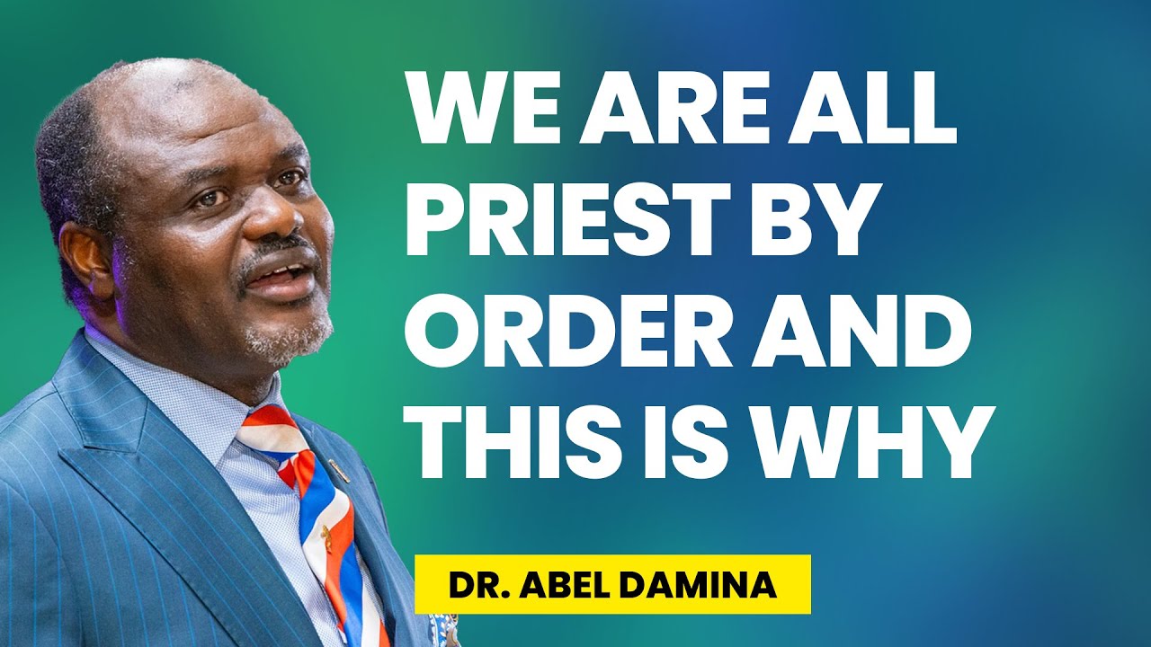 We Are All Priest After The Order Of Melchizedek Dr Abel Damina Sermons