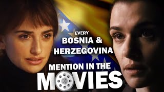 🇧🇦 Every BOSNIA & HERZEGOVINA Mention In The Movies screenshot 5