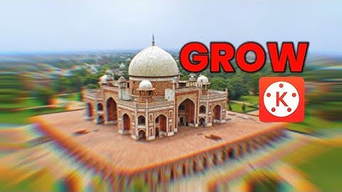 grow a building in kinemaster|building growing effect in kinemaster|very easy way#someoneedits