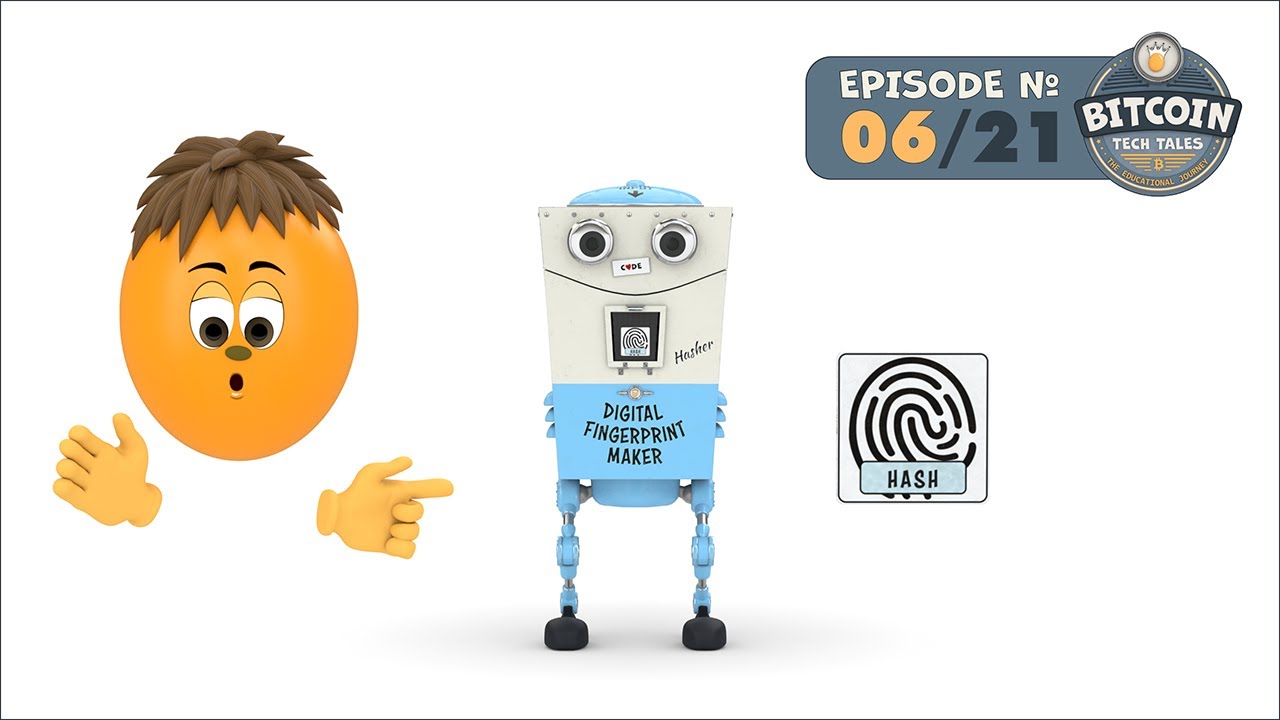Ep 06: Hashing Algorithm [Bitcoin Tech Tales]
