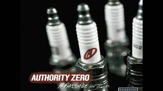 06 ◦ Authority Zero - Some People (Demo Length Version)