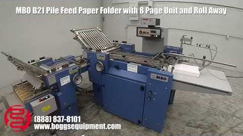 MBO B21 Pile Feed Paper Folder w/ 8 Page Unit and Roll Away Delivery