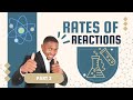 Grade 12 Chemistry: Rate of Reactions_2
