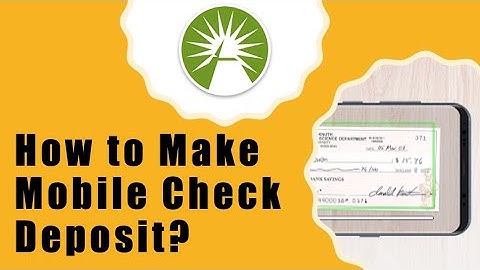 How to make mobile check deposit to Fidelity?