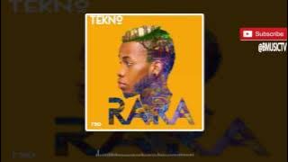 Tekno - Rara ( AUDIO 2016)