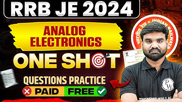 Analog Electronics In ONE SHOT Questions Practice | RRB JE Electrical Engineering Classes