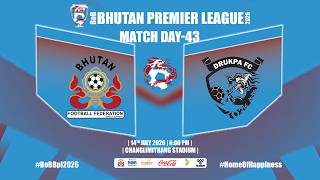 🔴 LIVE | BFF ACADEMY vs DRUKPA FC | BoB Bhutan Premier League 2026 |  Broadcast