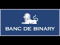 Banc de Binary Review - How I Make $8000+ in 10 minutes