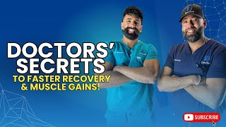 Faster Recovery, Bigger Gains: Doctor's Inside Tips!