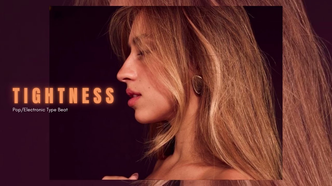 [FREE] Tate McRae X Pop / Electronic Type Beat 2026 - “Tightness”