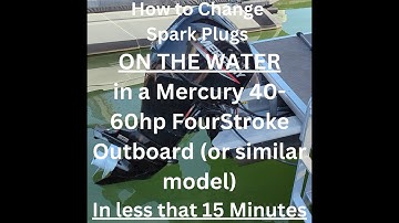 Mercury 60hp 2022 model Spark Plug Change on the water in under 15 min Easy, Fast, How To DIY change