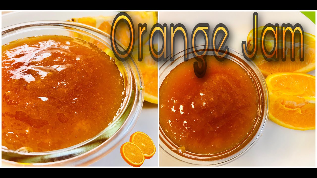 Homemade Orange Jam     YouTube