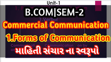 F.Y.B.COM|SEM-2|Unit-1|Forms of Communication|Commercial Communication #Commerceuncle#Fybcomsem2Cc