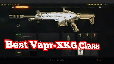 Best VAPR-XKG Class Setup After The Patch (BO4)