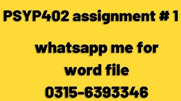 PSYP402 Assignment 1 Solution Fall 2022, PSY402 Assignment 1 solution 2022, PSYP402 assig1 fall2022