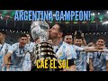 ARGENTINA CAMPEÓN COPA AMERICA 2021 - CAE EL SOL