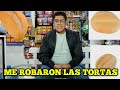 Me robaron las Tortas, por eso cambiamos de proveedor!