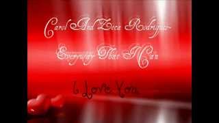 Carol And Zeca Rodrigues - Everyway That I Can
