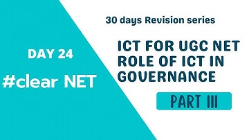 Information and Communication Technology UGC NET | Part III| UGC NET