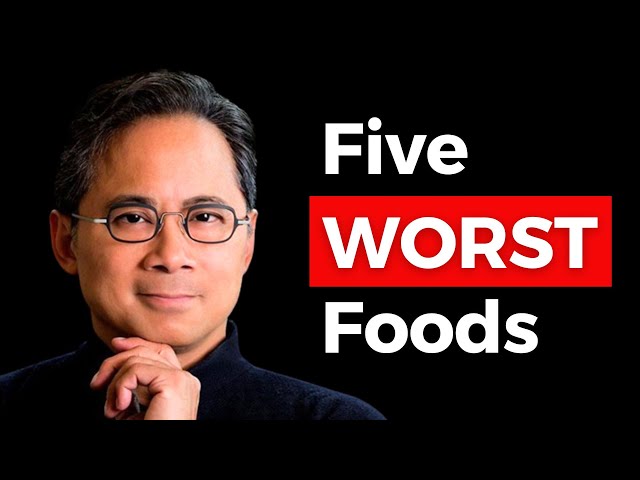 5 Foods You Will NEVER EAT AGAIN After Watching This! 🔥 Dr. William Li class=