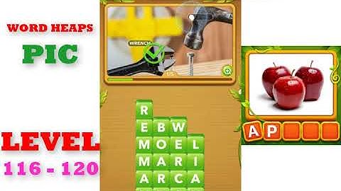Word Heaps: Pic Puzzle Level 116 - 120 | All Answers | Walkthrough
