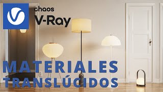 Materiales Translúcidos  Vray 5