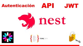 ? Autenticación API con [JWT] en NestJs: JSON Web Token