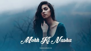 Mohh Ki Nasha - Kanawade Yashraj || English vs Hindi Remix