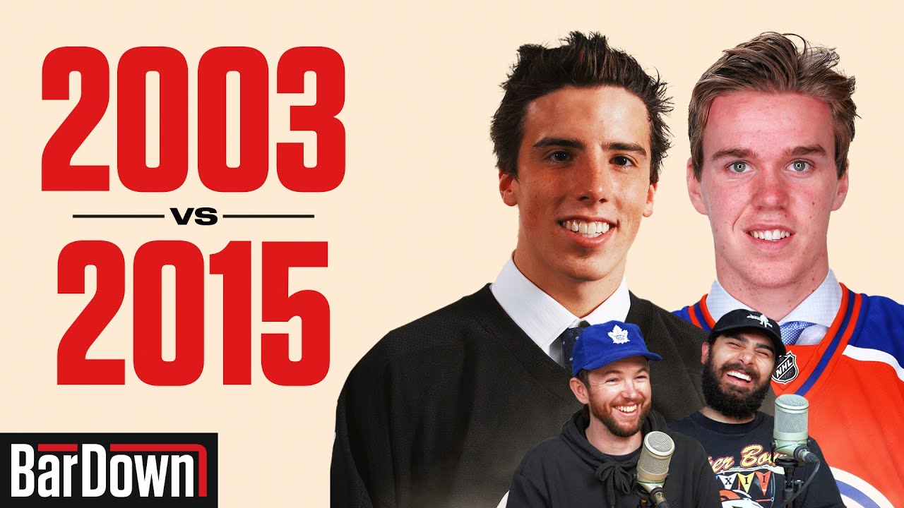 WHAT WAS THE BEST NHL DRAFT...2015 OR 2003?