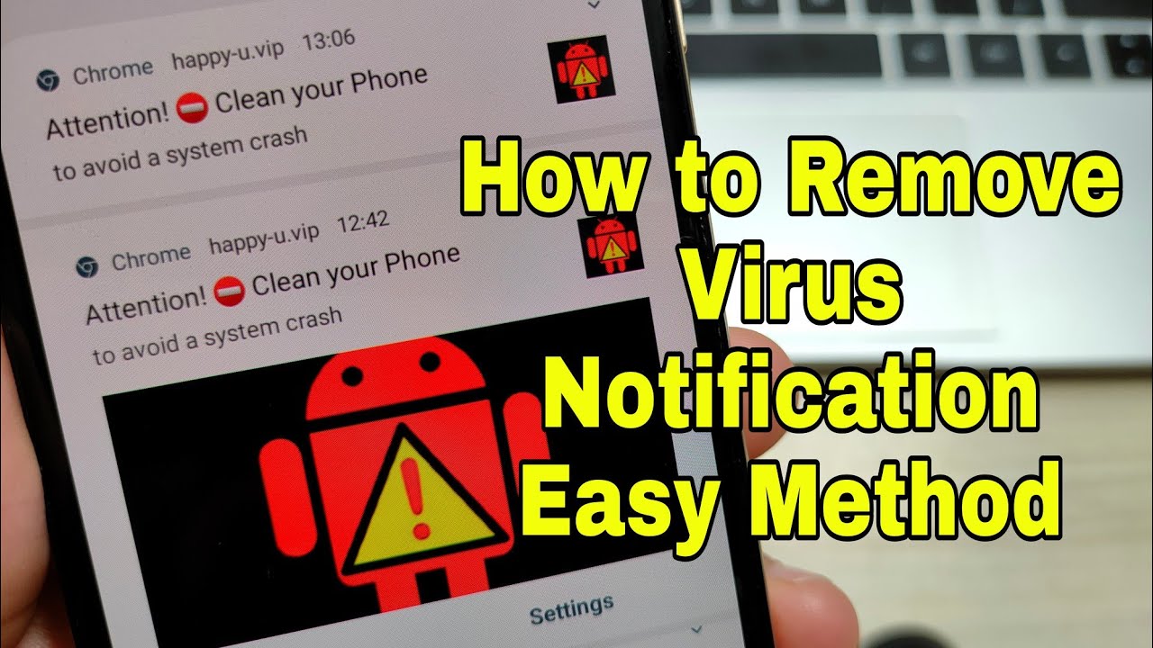 How To Remove Virus Notification For All Android Phones. Easy Solution.