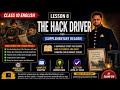 The Hack Driver Class 10 English Chapter 8 Full Explanation in Hindi | Important Questions &amp; Summary
