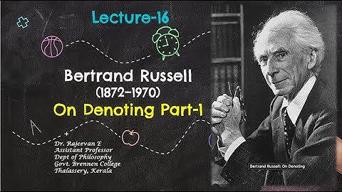 MA Lecture 16: Bertrand Russell "On Denoting" Part-1
