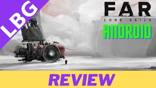 FAR Lone Sails Android REVIEW screenshot 1