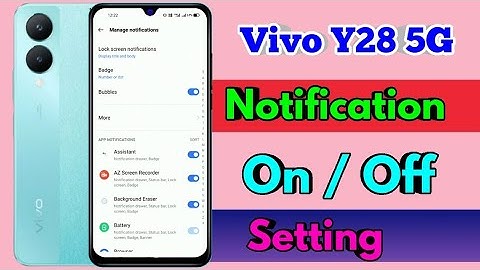 vivo y28 5g notification settings, vivo y28 5g notification off