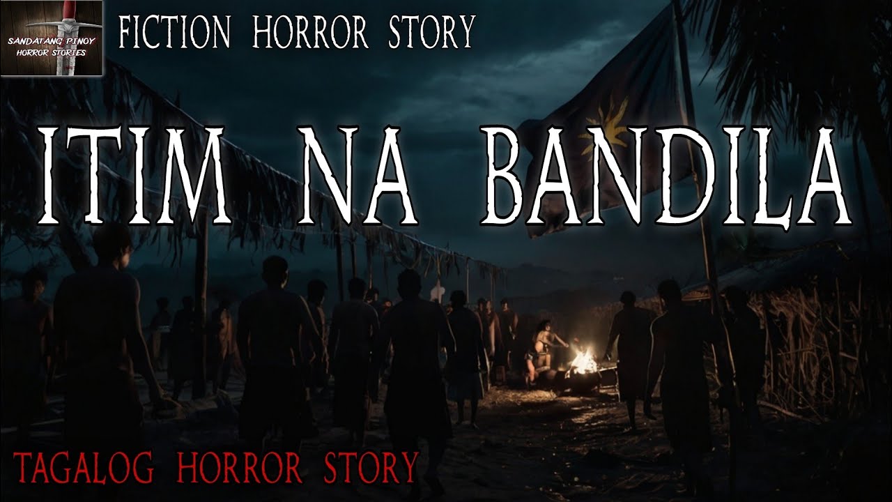 ITIM NA BANDILA HORROR STORY  | Tagalog Horror Story | Sandatang Pinoy