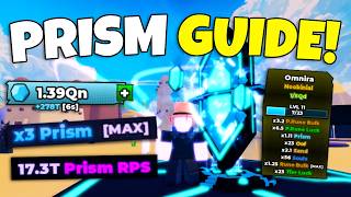 THE ULTIMATE PRISM GUIDE Noob Incremental screenshot 5