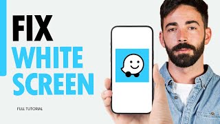 How To Fix White Screen On Waze Navigation & Live Traffic App 2024