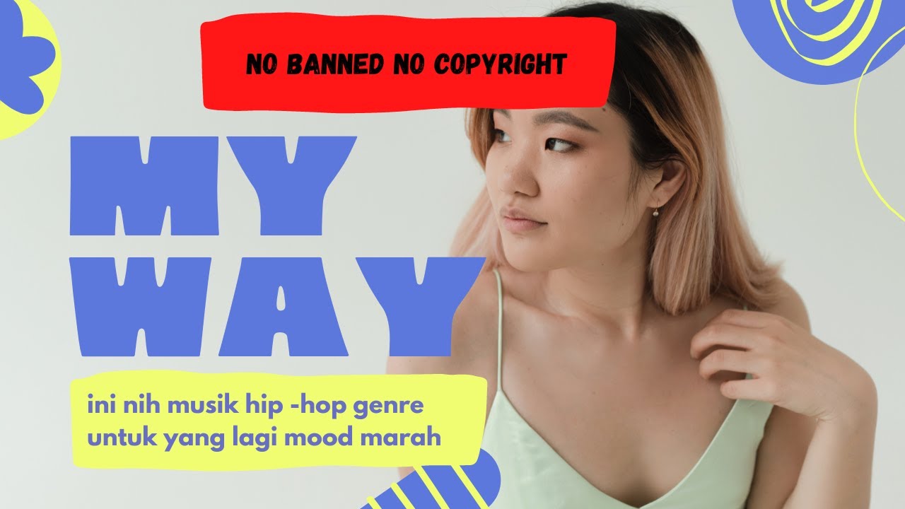 My Way Hip Hop Genres Angry Mood Free Download No Copyright YouTube my-way-hip-hop-genres-angry-mood-free-download-no-copyright-youtube