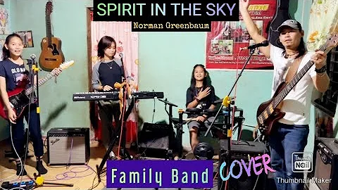 SPIRIT IN THE SKY_Norman Greenbaum (COVER By Family Band @FRANZRhythm