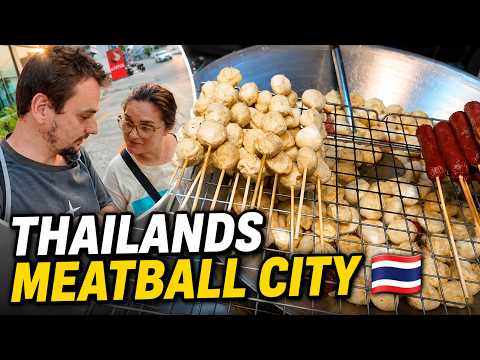 Travelling to the MEATBALL CAPITAL of Thailand 🇹🇭