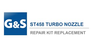 ST458 Turbo Nozzle Repair