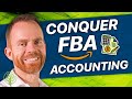 Accounting for Amazon FBA Sellers (Amazon Bookkeeping)